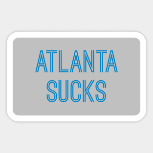 Atlanta Sucks - Silver/Carolina Blue (Carolina) Sticker